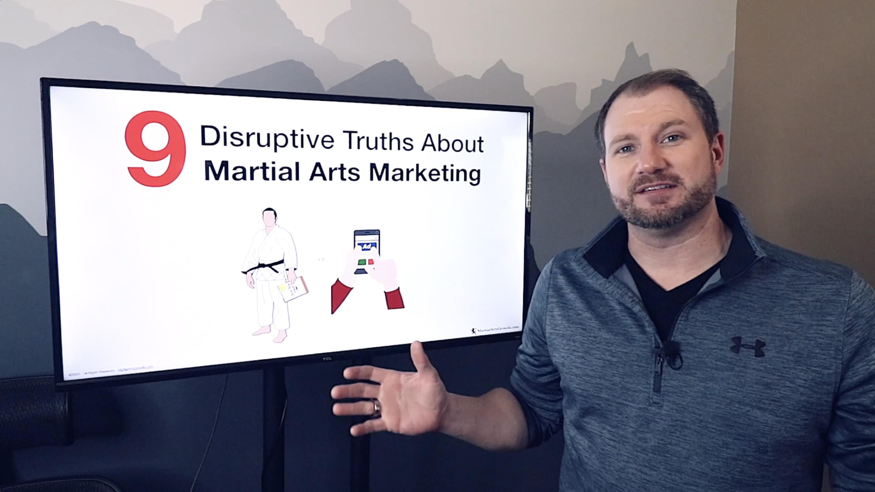 9 disruptive truths about martial arts marketing | MartialArtsGrowth.com